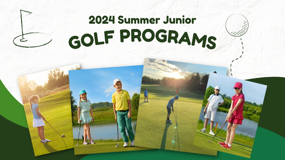 2024 Summer Junior Golf Open for Registration