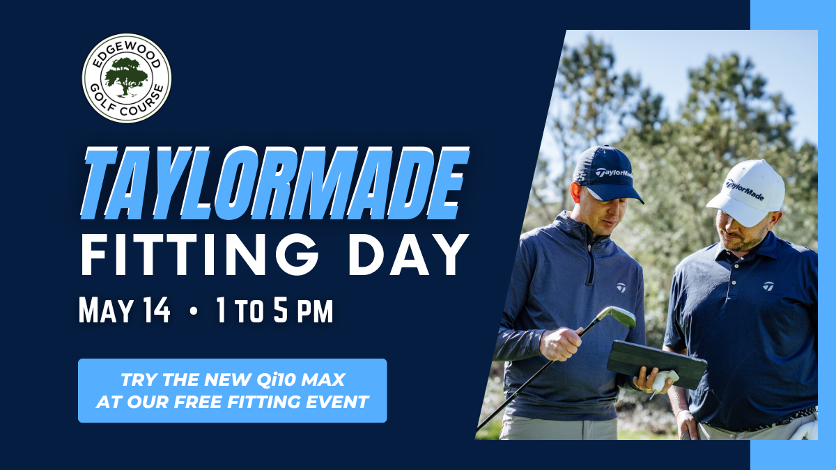 TaylorMade Fitting Day on May 14th