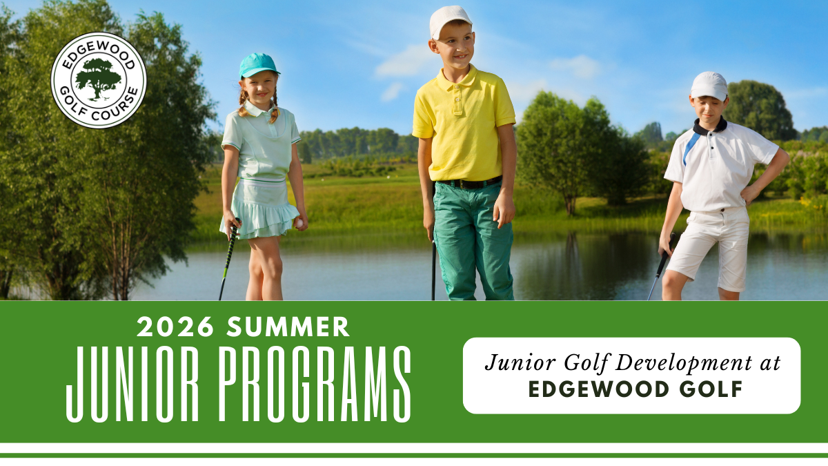 Junior Golf This Summer at Edgewood